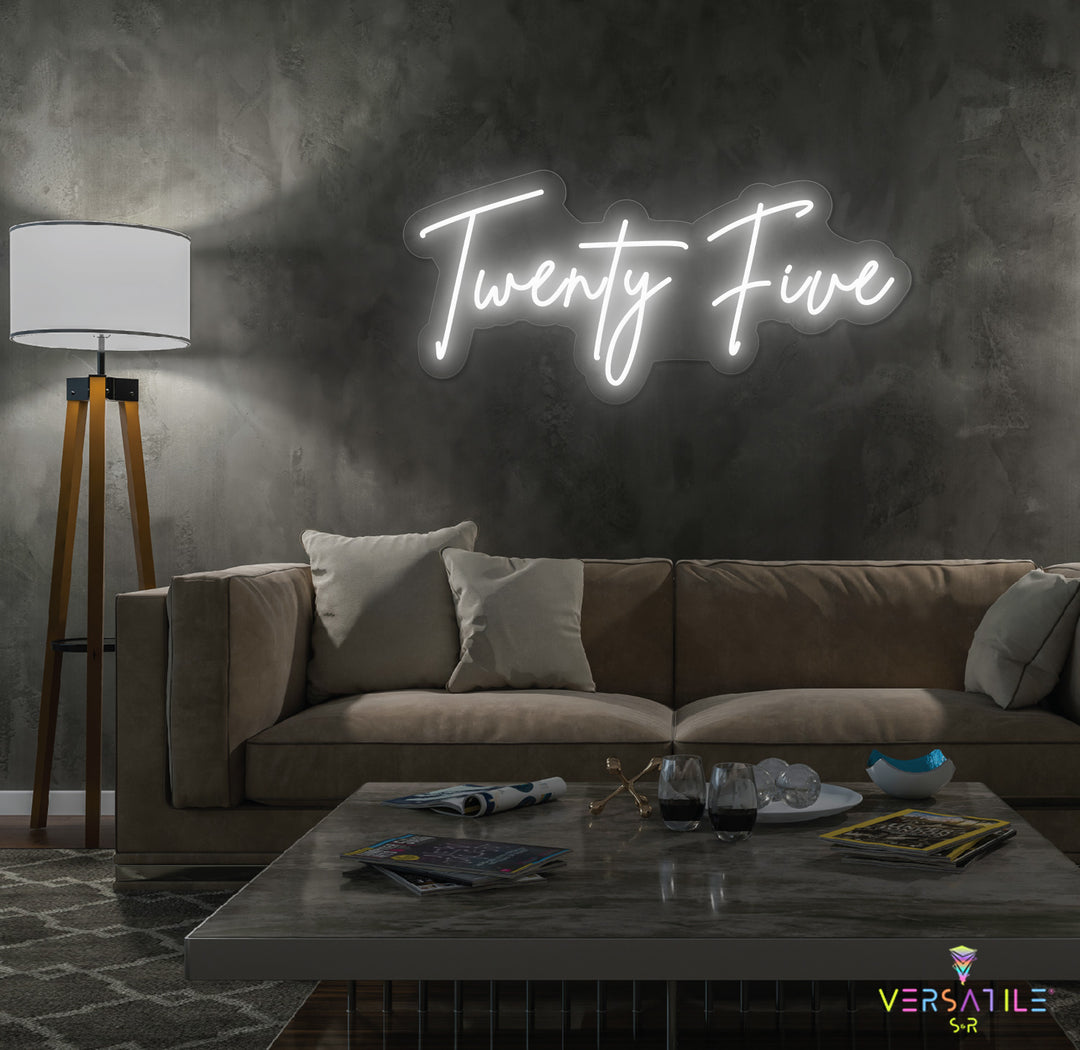 Twenty Five Birthday Neon Sign