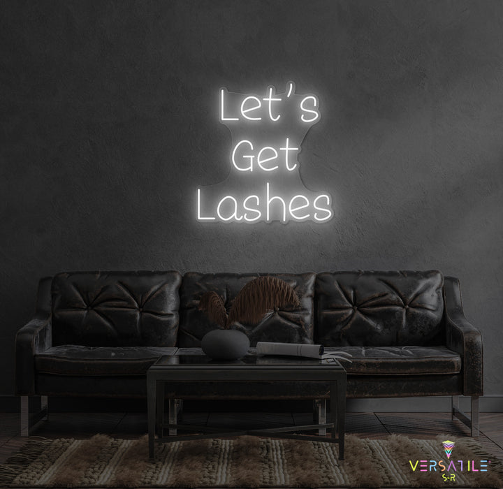 Let's Gets Lashes Neon Sign