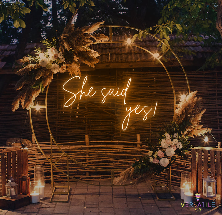 She said Yes Neon Sign