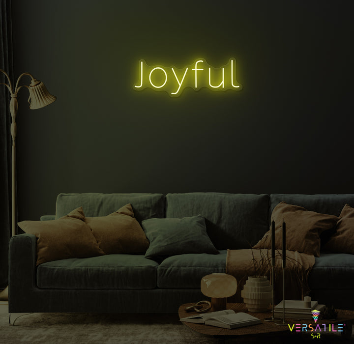 Joyful Neon Sign