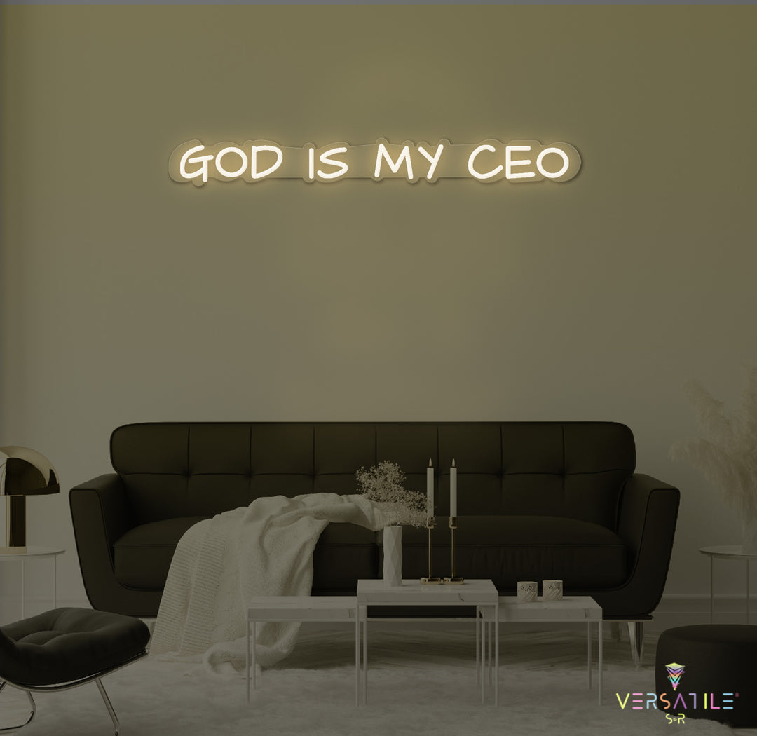 GOD Is My CEO Neon Sign
