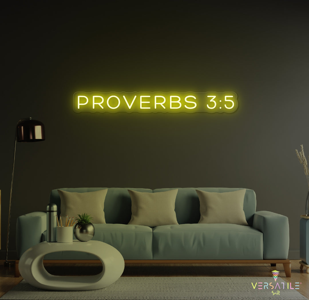 Proverbs 3:5 Neon Sign