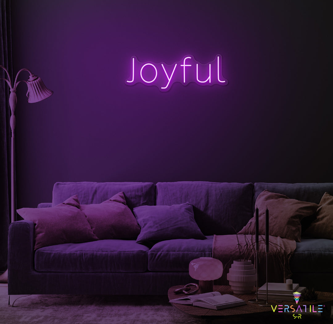 Joyful Neon Sign