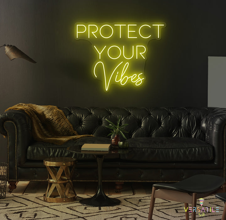 Protect Your Vibes Neon Sign