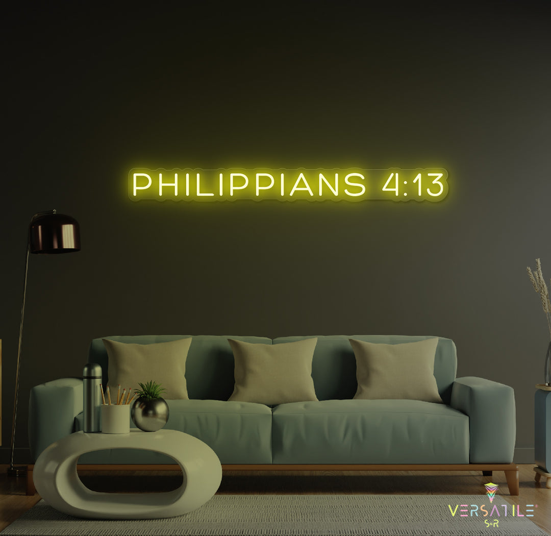 PHILIPPIANS 4:13 Neon Sign