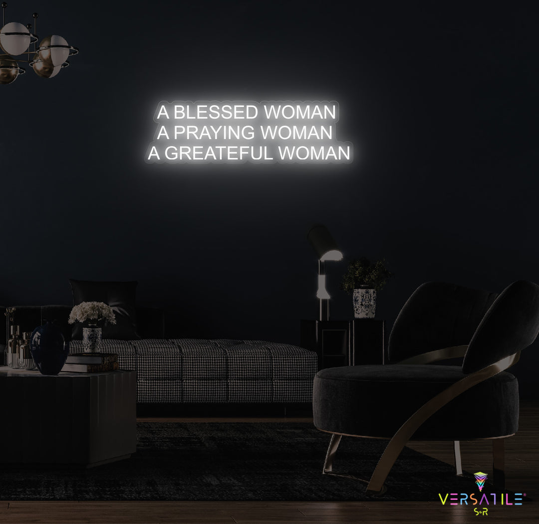 A Blessed Woman Neon Sign