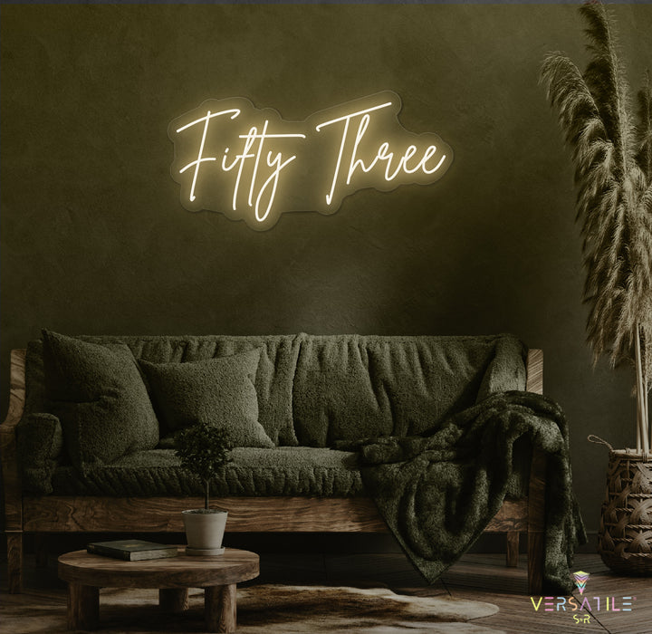 Fifty Three Birthday Neon Sign
