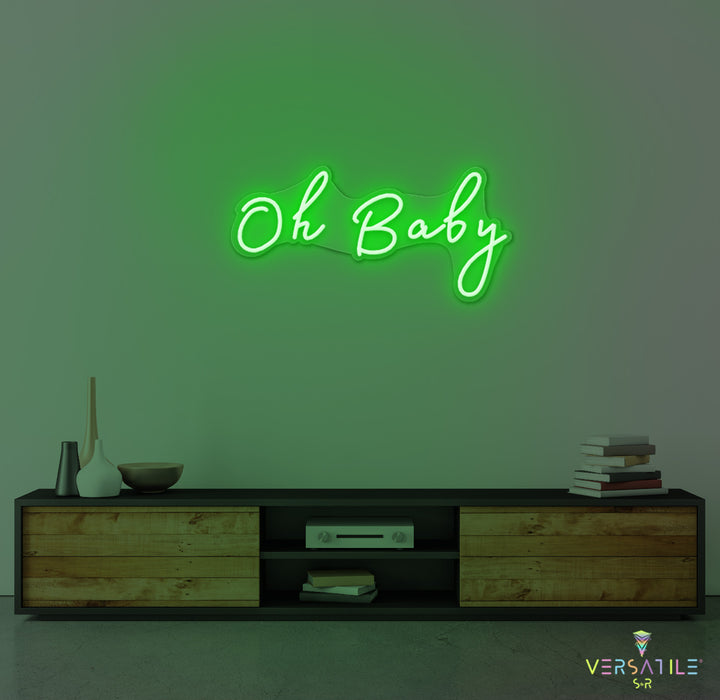 Oh Baby Neon Sign