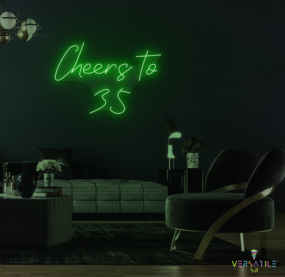 Cheers to 35 Neon Sign