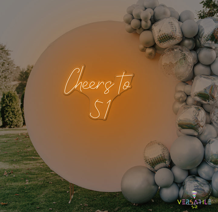 Cheers to 51 Neon Sign