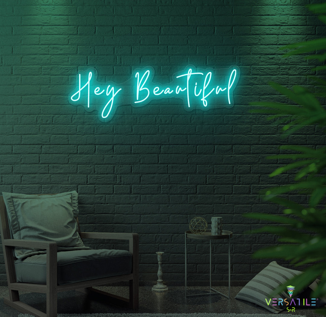 Hey Beautiful Neon Sign