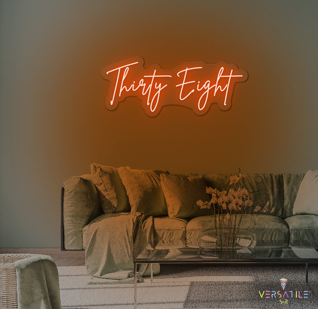 Thirty Eight Birthday Neon Sign