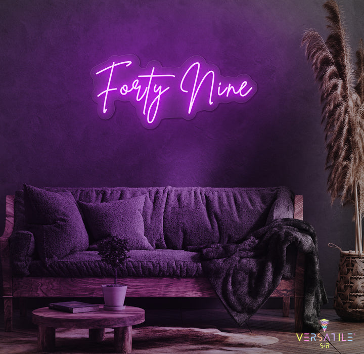 Forty Nine Birthday Neon Sign