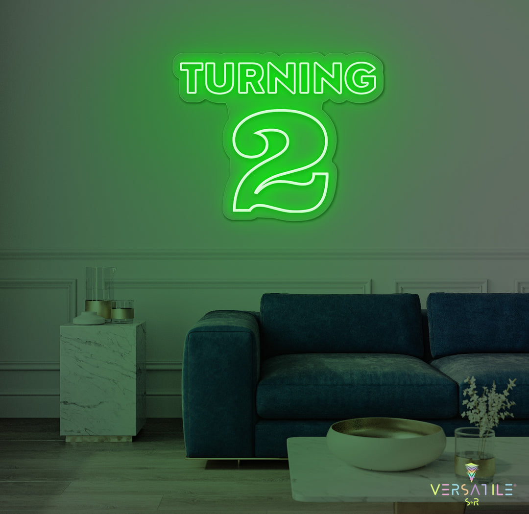 Turning 2 Birthday Neon Sign