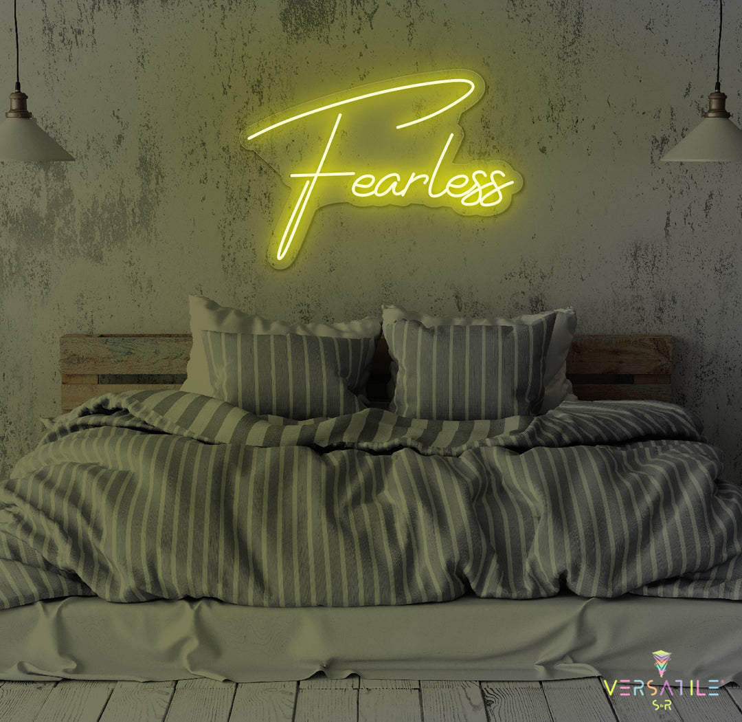 Fearless Neon Sign