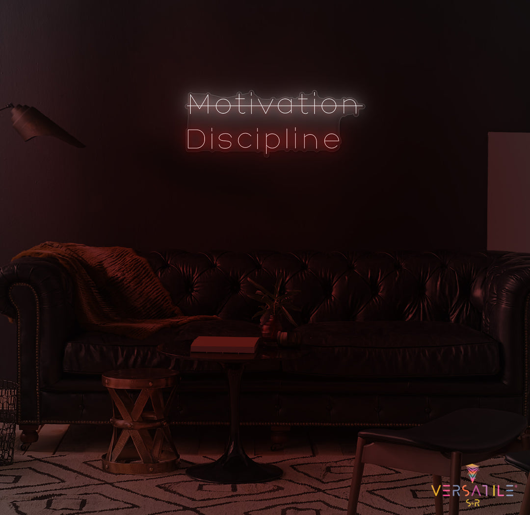Motivation, Discipline Neon Sign
