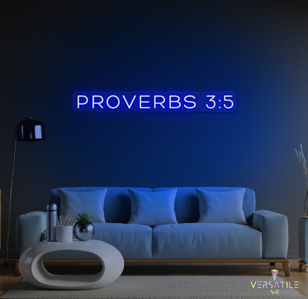Proverbs 3:5 Neon Sign