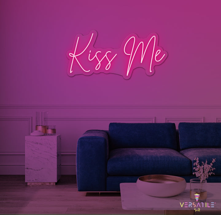 Kiss Me Neon Sign