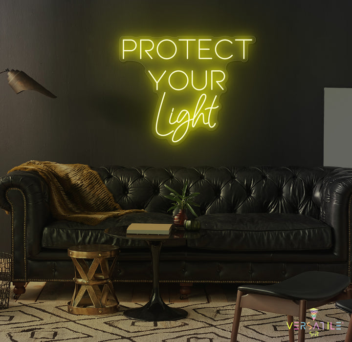 Protect Your Light Neon Sign