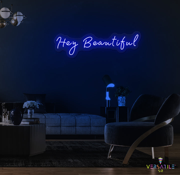 Hey Beautiful Neon Sign