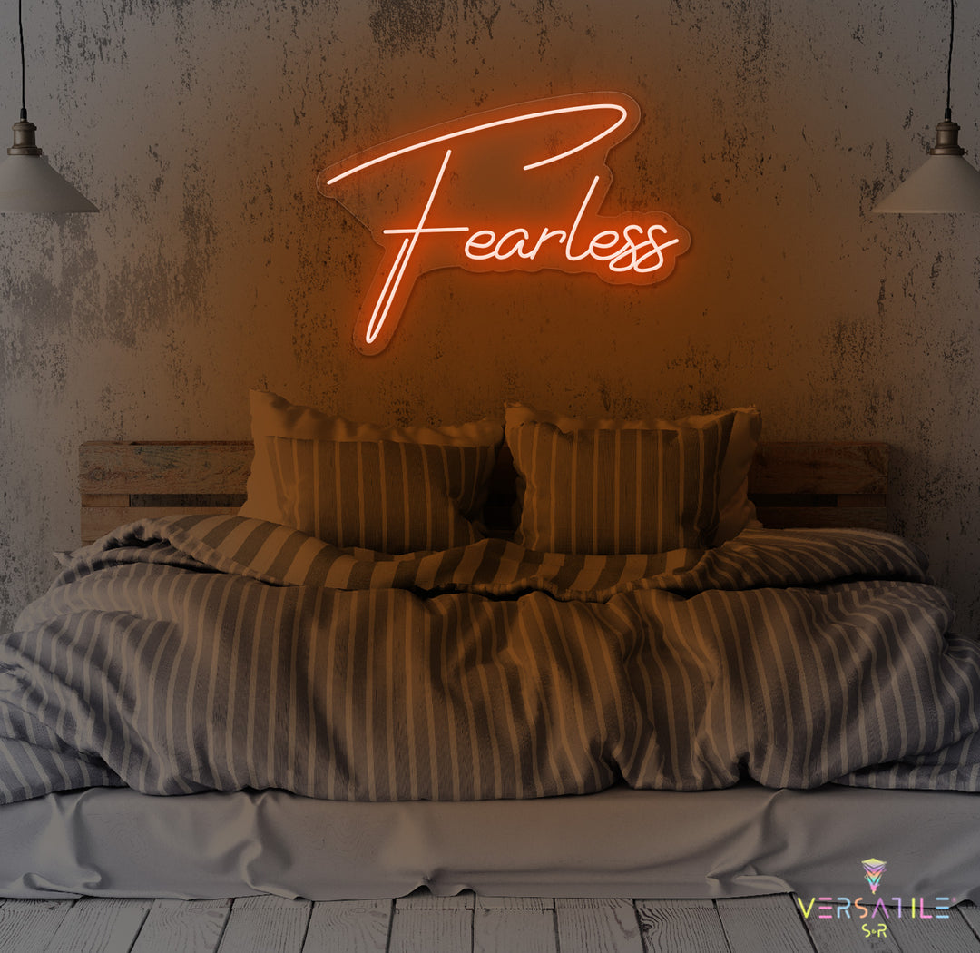 Fearless Neon Sign