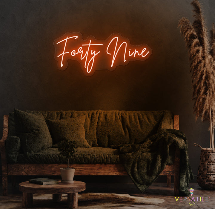 Forty Nine Birthday Neon Sign