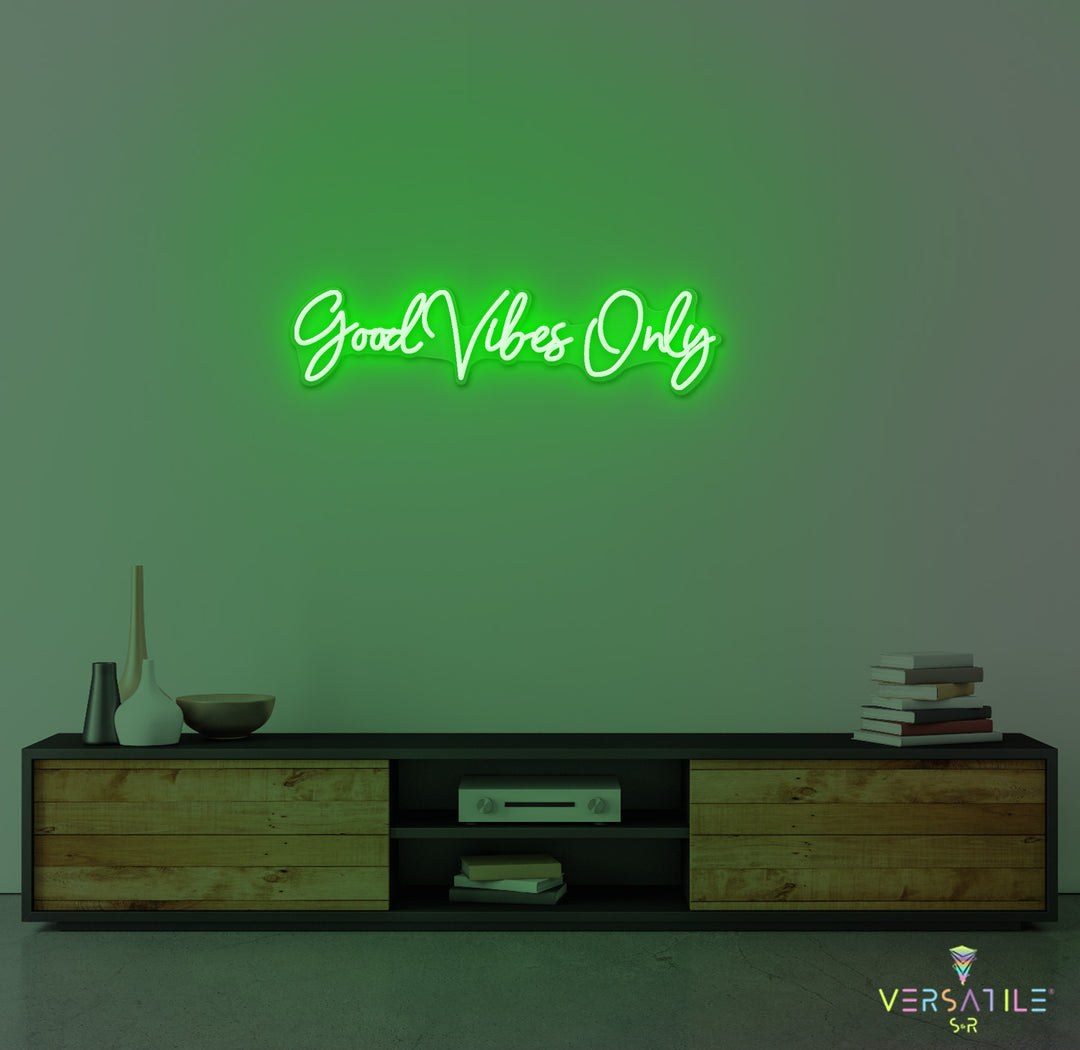 Good Vibes Only Neon Sign