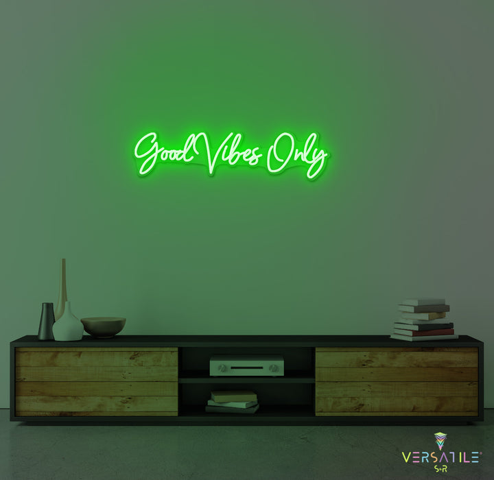 Good Vibes Only Neon Sign