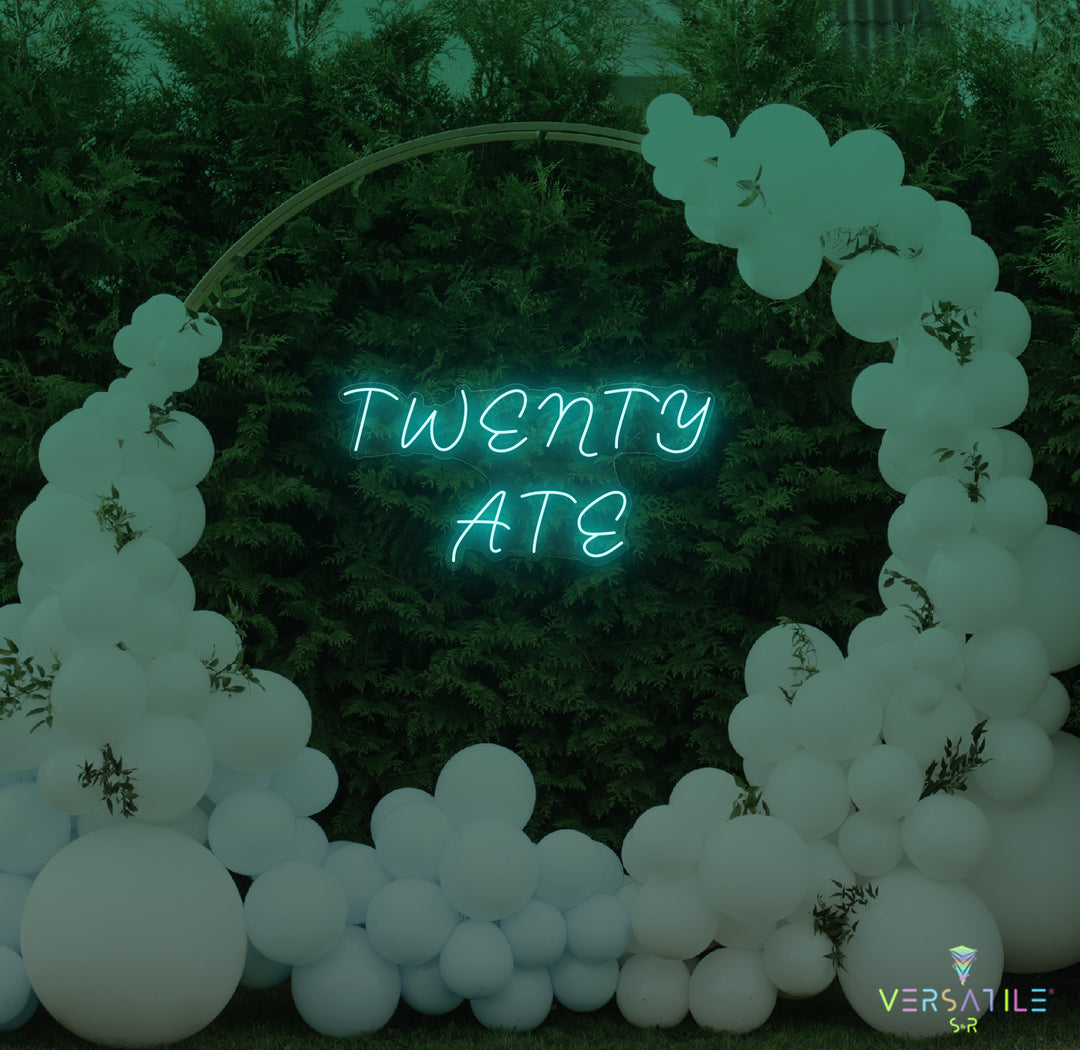 Twenty Ate Birthday Neon Sign