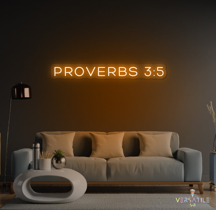 Proverbs 3:5 Neon Sign