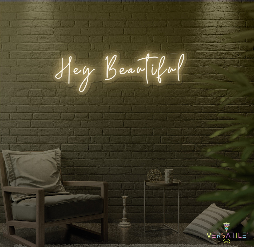 Hey Beautiful Neon Sign