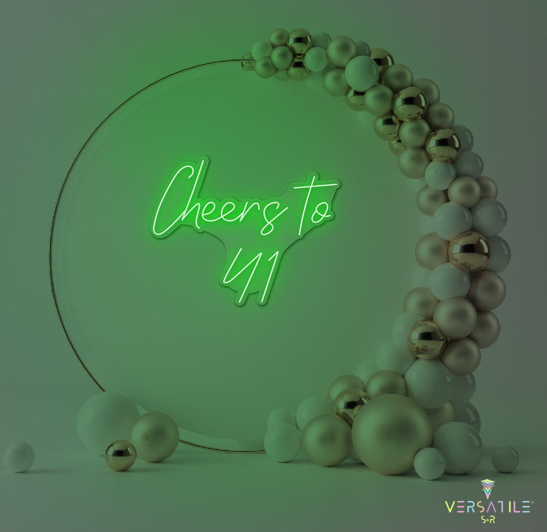 Cheers to 41 Neon Sign