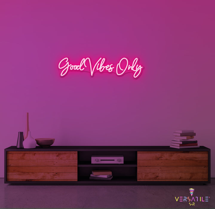 Good Vibes Only Neon Sign