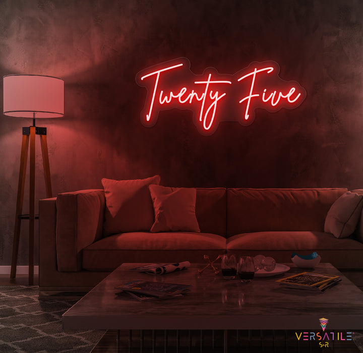 Twenty Five Birthday Neon Sign