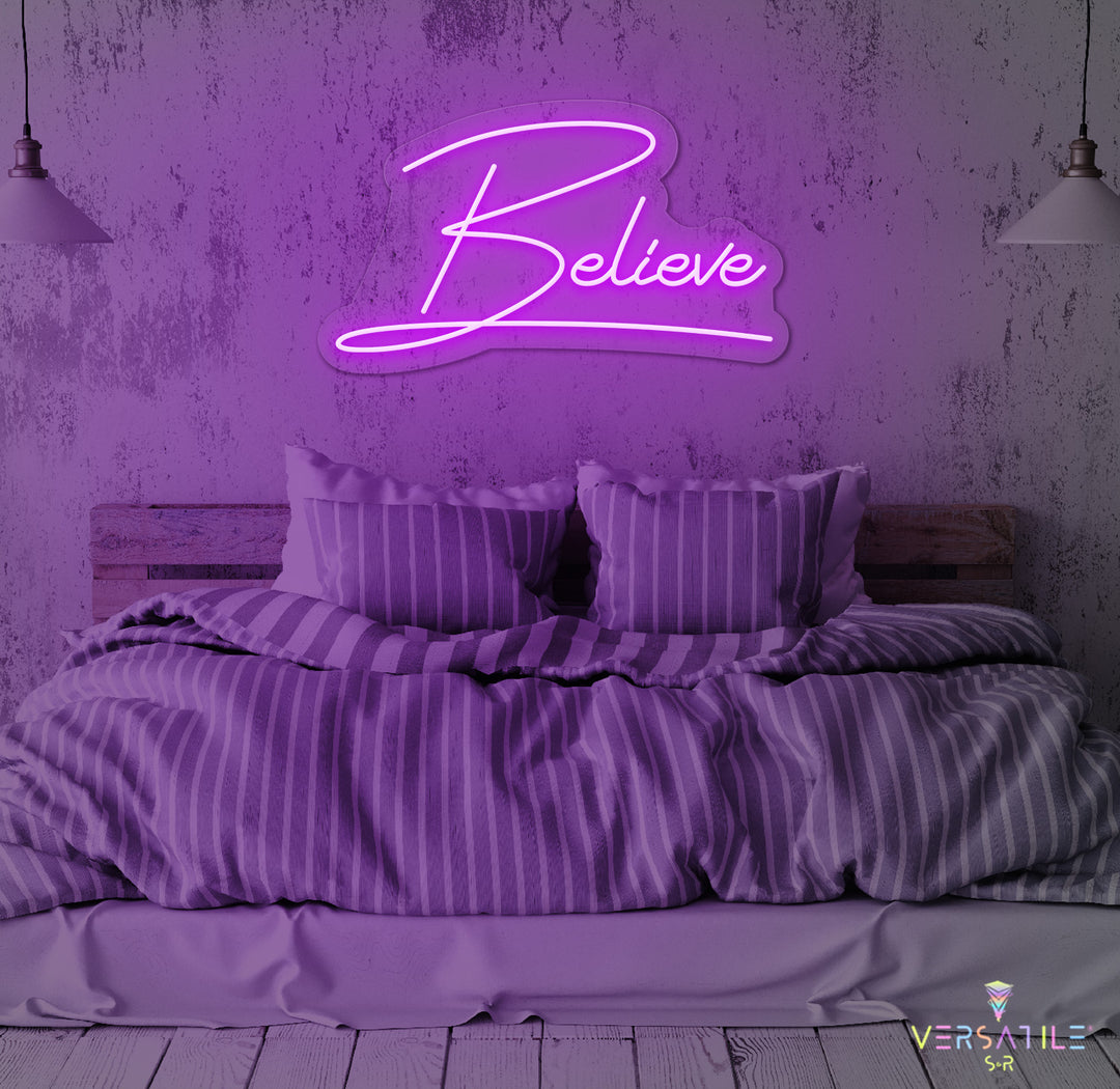 Believe Neon Sign