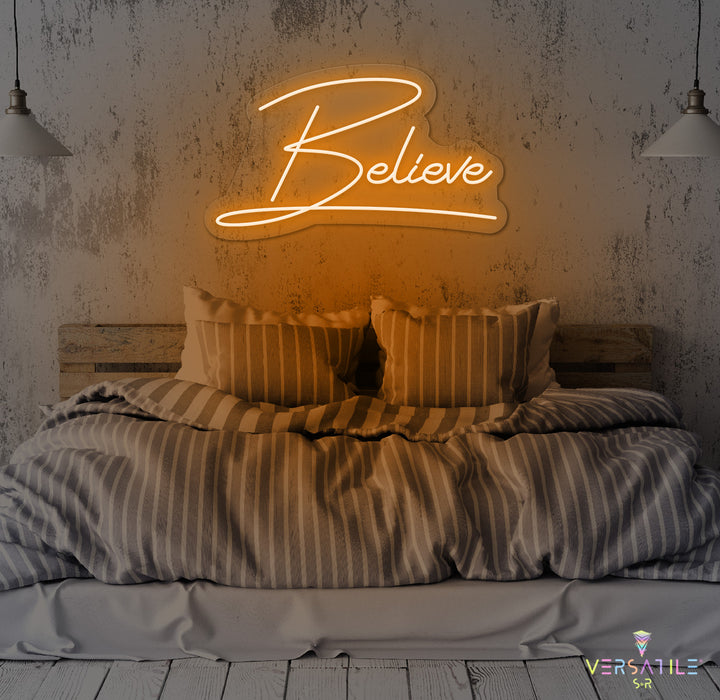 Believe Neon Sign