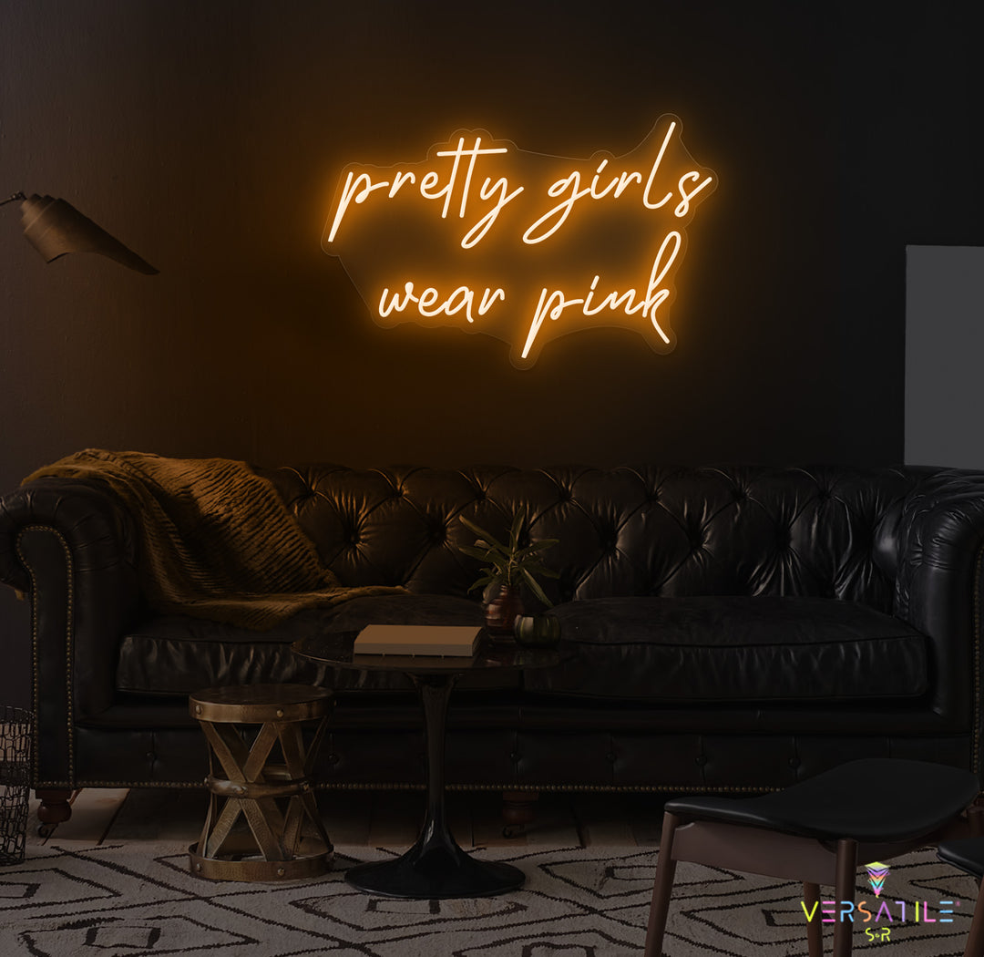 Pretty Girls Love Pink Neon Sign