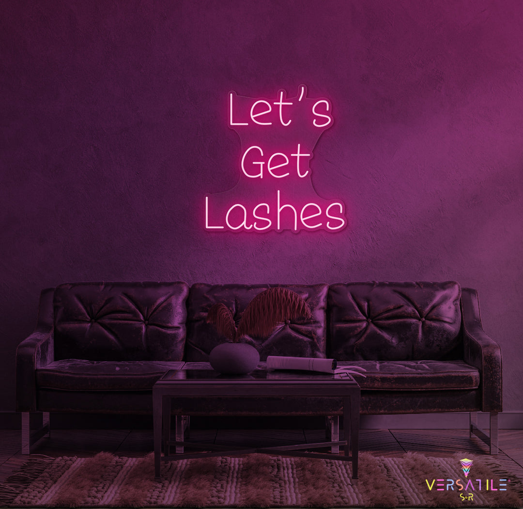 Let's Gets Lashes Neon Sign