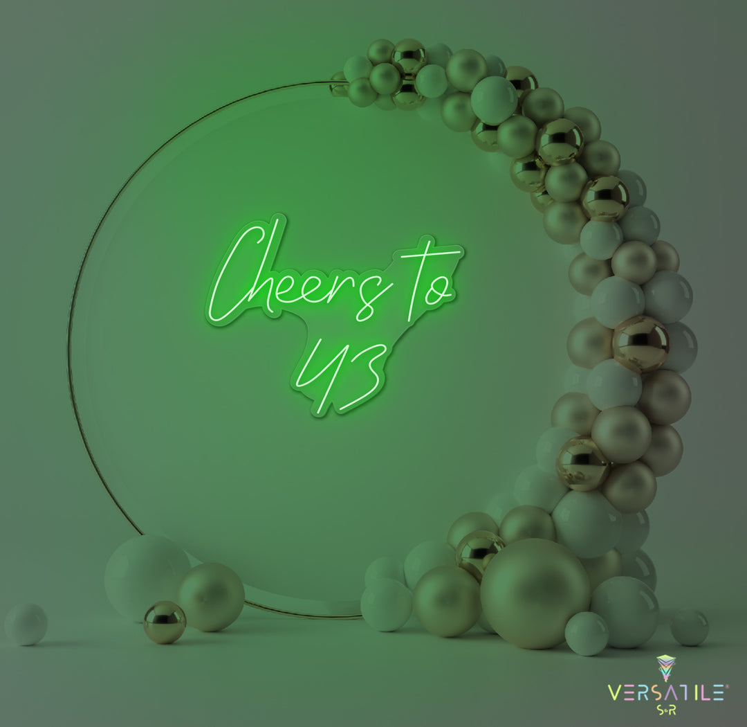 Cheers to 43 Neon Sign