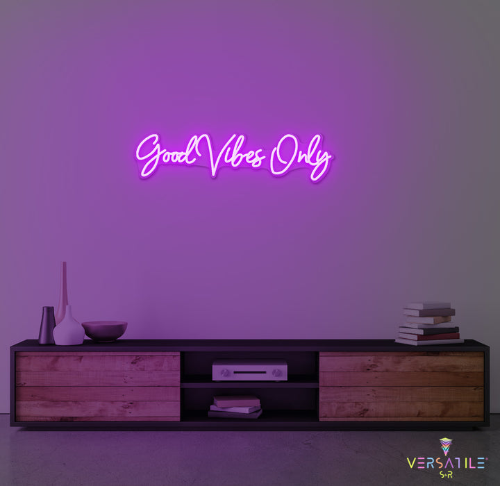Good Vibes Only Neon Sign