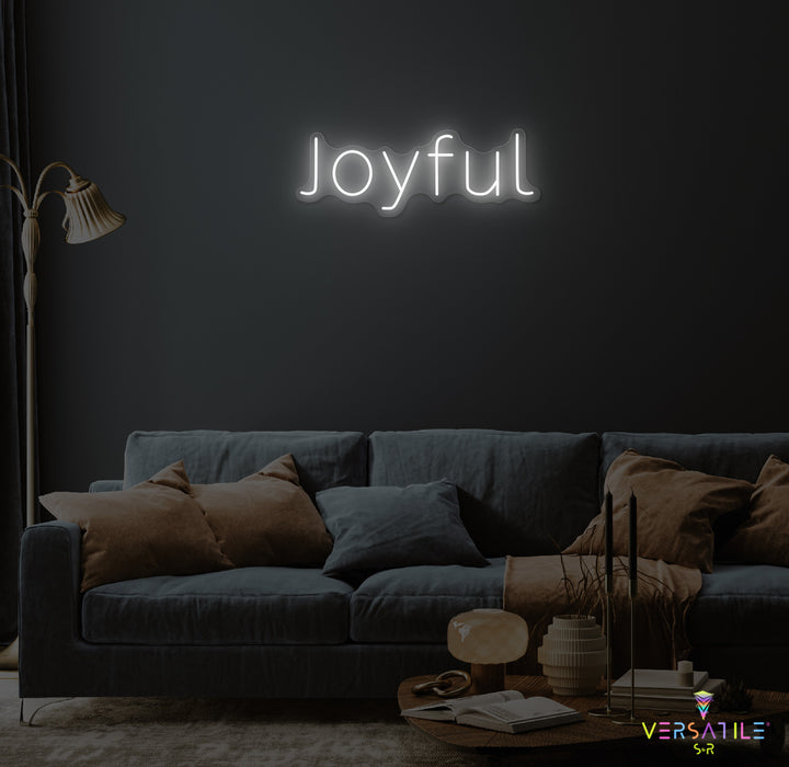 Joyful Neon Sign