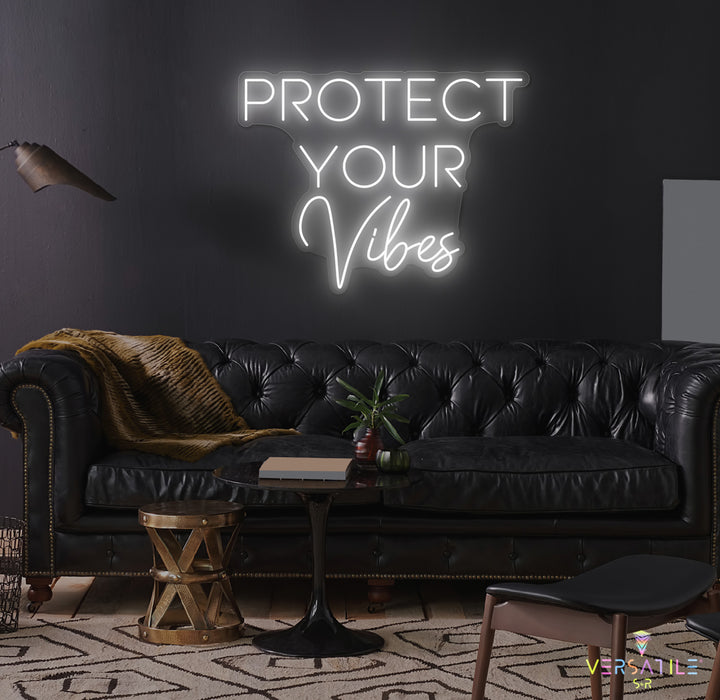 Protect Your Vibes Neon Sign