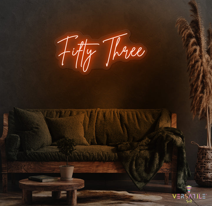 Fifty Three Birthday Neon Sign