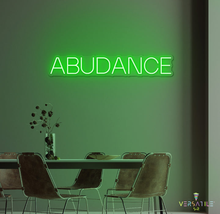 Abudance Neon Sign
