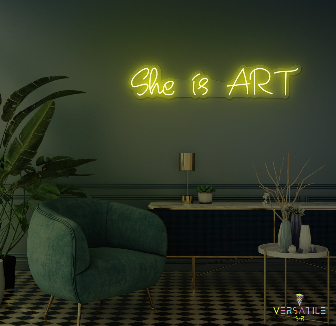 She is ART Neon Sign