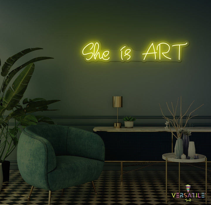 She is ART Neon Sign