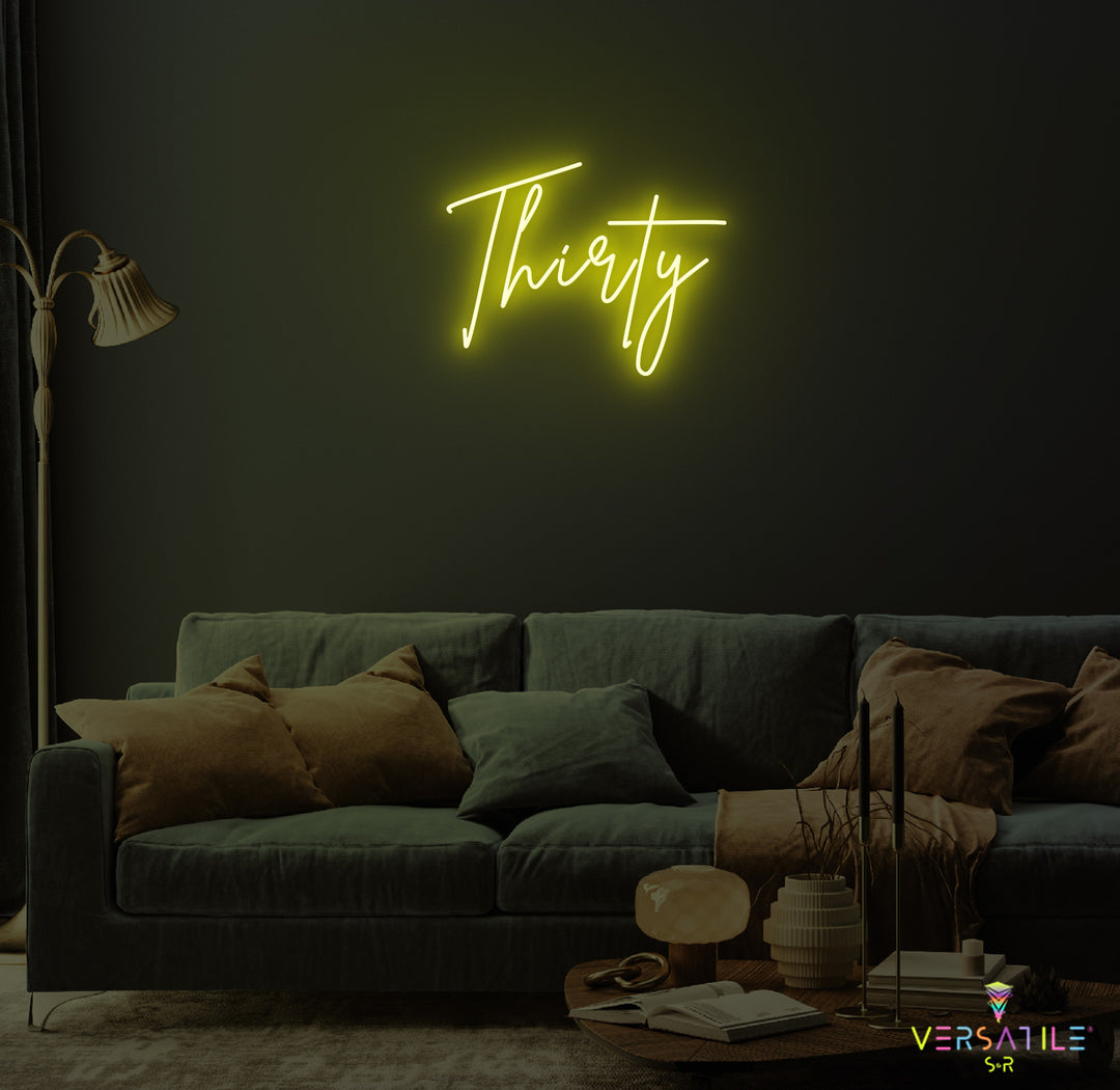 Thirty Birthday Neon Sign