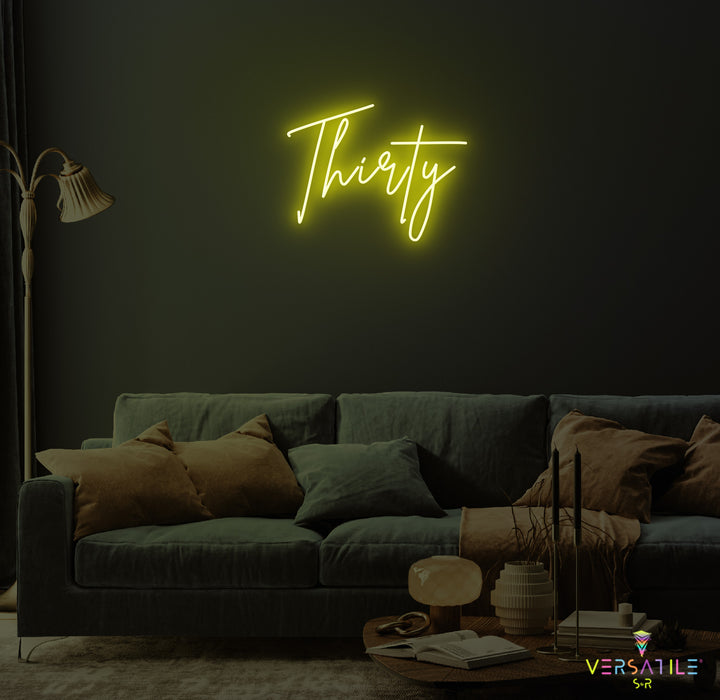Thirty Birthday Neon Sign