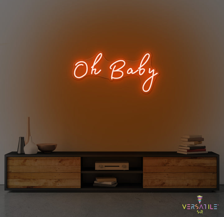 Oh Baby Neon Sign