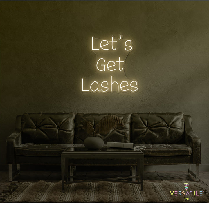 Let's Gets Lashes Neon Sign